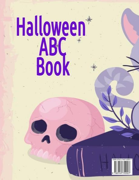 Halloween ABC Book: Alphabet Activity Book for Toddlers & Kids 3-5 - Letter Tracing Book For Preschoolers To Learn How To Write Spooky Letters & Words From A To Z