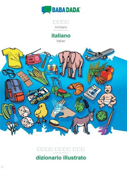 Amharic (in Ge?ez script) - italiano visual dictionary