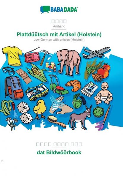 Amharic (in Ge?ez script) - Plattdüütsch mit Artikel (Holstein) visual dictionary
