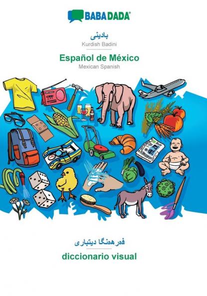 Kurdish Badini (in arabic script) - Español de México visual dictionary