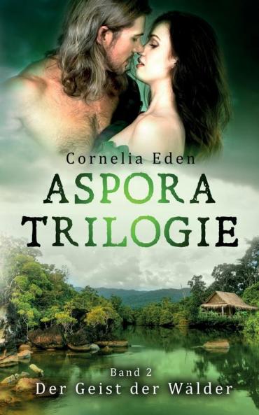 Aspora-Trilogie Band 2