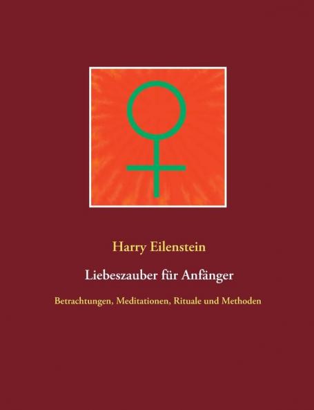 Liebeszauber für Anfänger