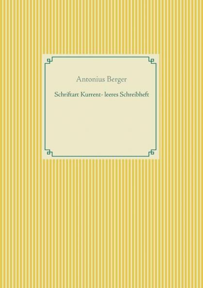 Schriftart Kurrent - leeres Schreibheft