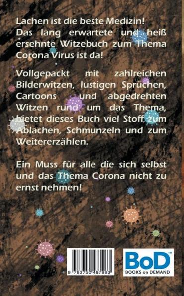Corona geht viral!