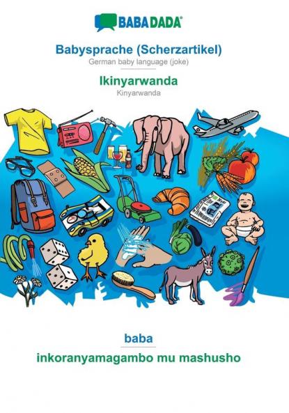Babysprache (Scherzartikel) - Ikinyarwanda baba