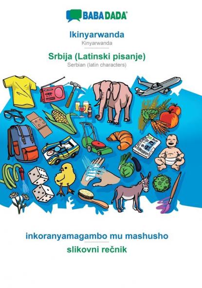 Ikinyarwanda - Srbija (Latinski pisanje) inkoranyamagambo mu mashusho