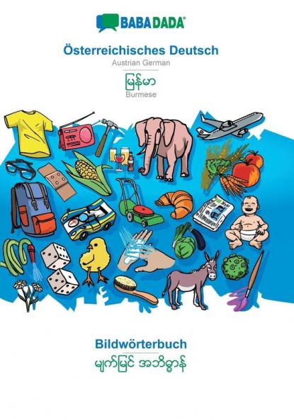 Österreichisches Deutsch - Burmese (in burmese script) Bildwörterbuch