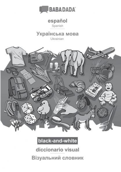 español - Ukrainian  (in cyrillic script) diccionario visual BW