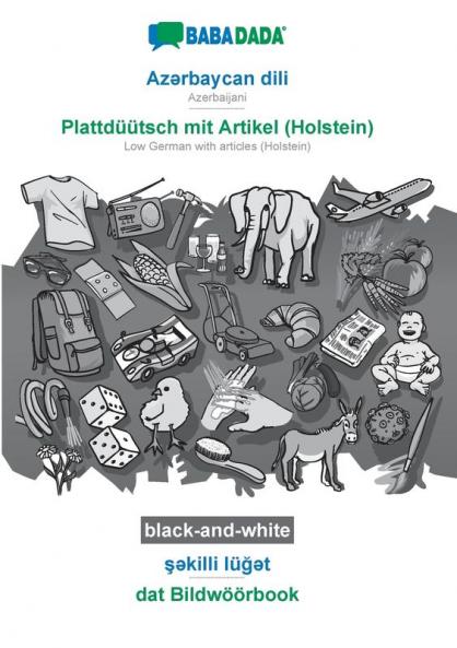 Az?rbaycan dili - Plattdüütsch mit Artikel (Holstein) ??killi lü??t BW