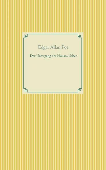 Der Untergang des Hauses Usher