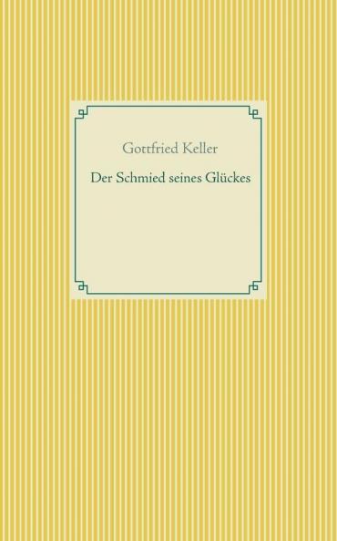 Der Schmied seines Glückes - Spiegel das Kätzchen