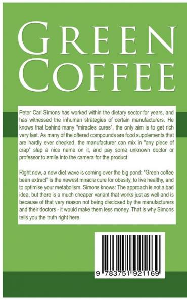 Green Coffee - A weight loss guarantee?