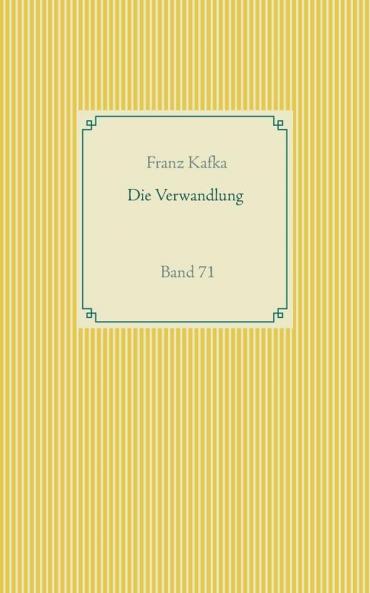Die Verwandlung: Band 71