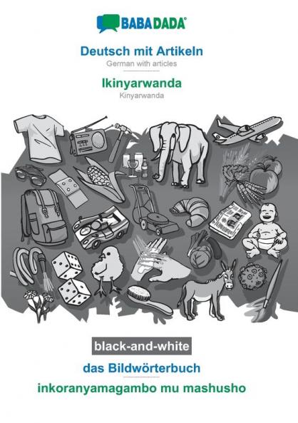 Deutsch mit Artikeln - Ikinyarwanda das Bildwörterbuch BW