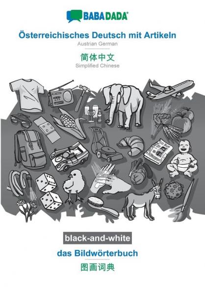 Österreichisches Deutsch mit Artikeln - Simplified Chinese (in chinese script) das Bildwörterbuch BW