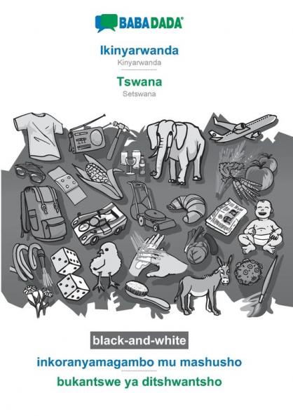 Ikinyarwanda - Tswana inkoranyamagambo mu mashusho BW