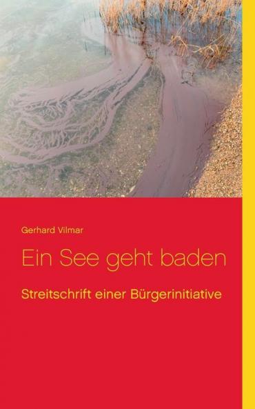 Ein See geht baden