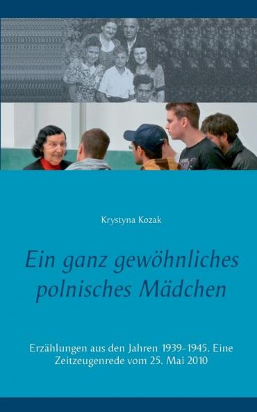 Ein ganz gewöhnliches polnisches Mädchen