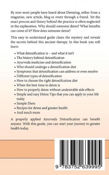 Ayurvedic Detox - A guide To Losing Toxins From The Body