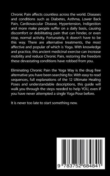 Eliminate Chronic Pain the Yoga Way