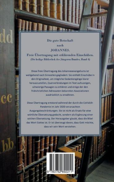 Die gute Botschaft nach Johannes