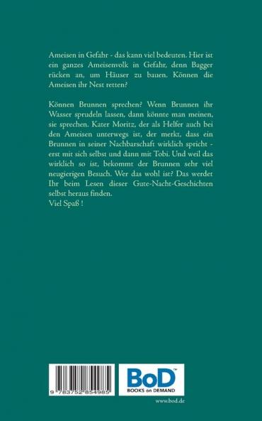 Von Ameisen in Gefahr und einem sprechenden Brunnen