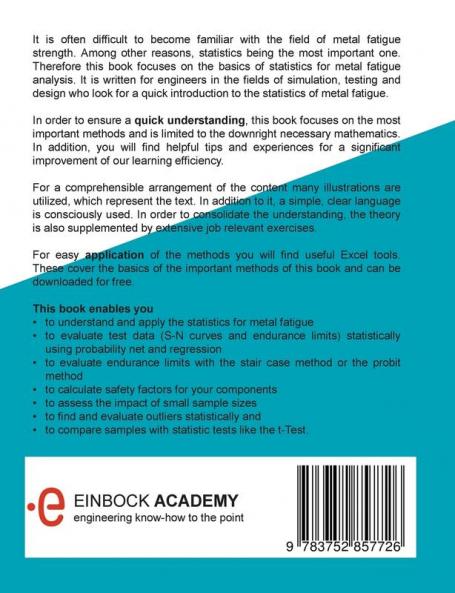 Statistics of Metal Fatigue in Engineering