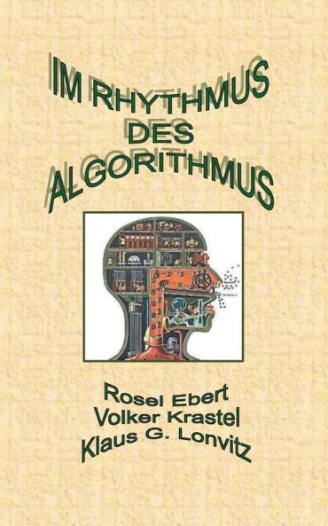 Im Rhythmus des Algorithmus