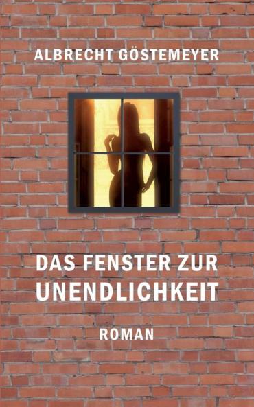 Das Fenster zur Unendlichkeit