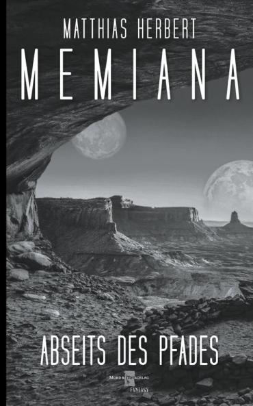 Memiana 7 - Abseits des Pfades