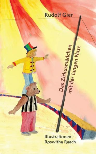 Das Zirkusmädchen mit der langen Nase