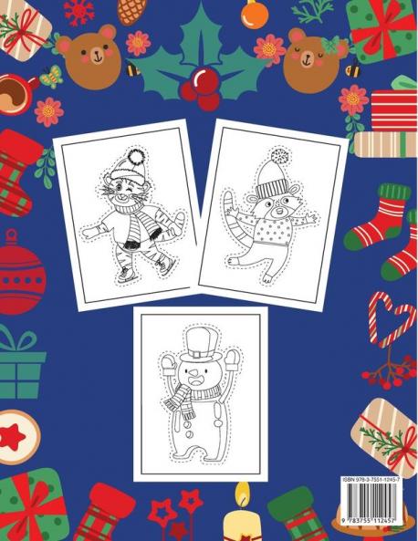 Christmas Scissor Skill Activity Book for Kids: Christmas Activity Book for Children Kids Toddlers and Preschoolers - Christmas Cut and Paste Workbook Kids Ages 2-5