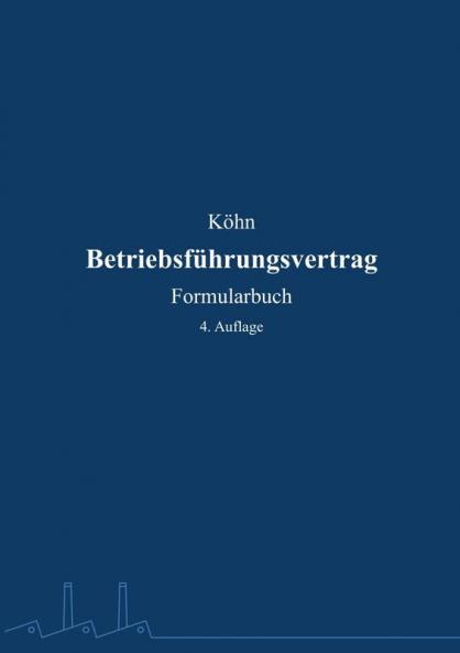 Betriebsführungsvertrag