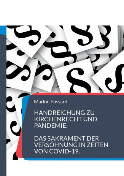 Handreichung zu Kirchenrecht und Pandemie