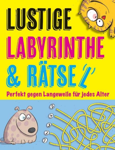 Lustige Labyrinthe und Rätsel