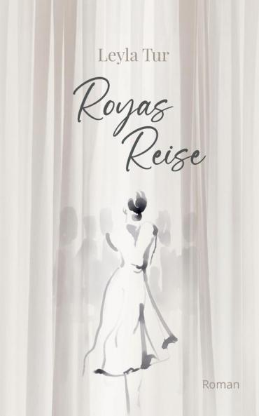 Royas Reise