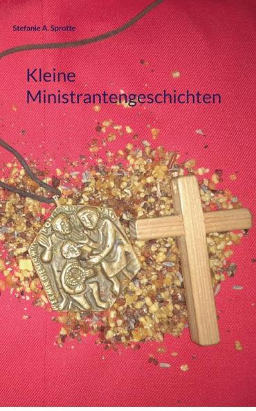 Kleine Ministrantengeschichten