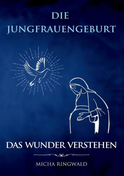 Die Jungfrauengeburt