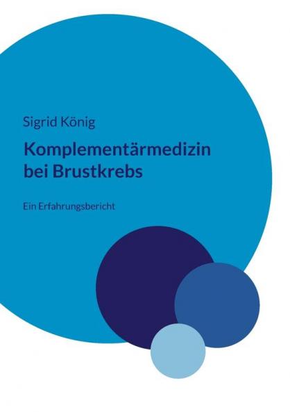 Komplement��rmedizin bei Brustkrebs
