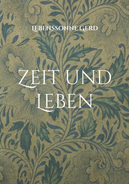 Zeit und Leben