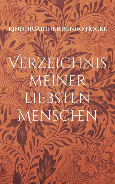 Verzeichnis meiner liebsten Menschen