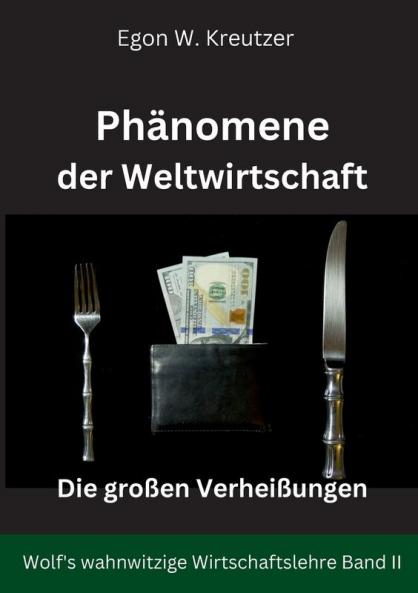 Phänomene der Weltwirtschaft