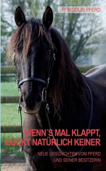 Wenn's mal klappt guckt natürlich keiner