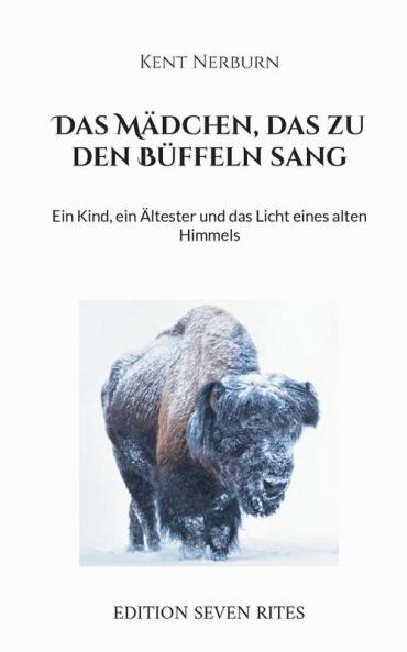 Das Mädchen das zu den Büffeln sang