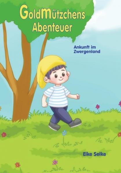 Goldmützchens Abenteuer