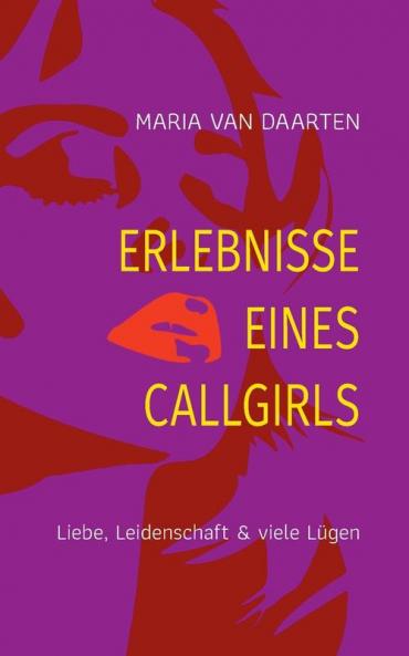 Erlebnisse eines Callgirls