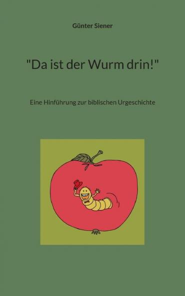 Da ist der Wurm drin!