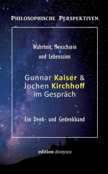 Gunnar Kaiser & Jochen Kirchhoff im Gespräch