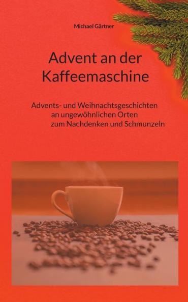 Advent an der Kaffeemaschine