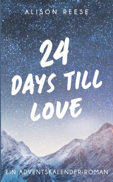 24 Days till Love
